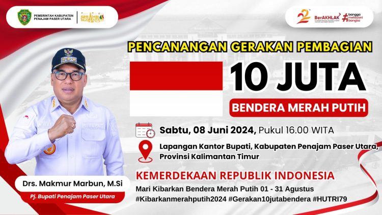 Pemkab PPU Siap Sukseskan Gerakan Pembagian 10 Juta Bendera Merah Putih Tahun 2024