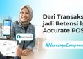 Dari Transaksi jadi Retensi: Optimalisasi Accurate POS dan Bliss